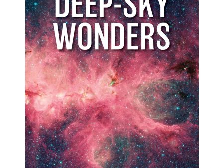 Deep-Sky Wonders : A Tour of the Universe Hot on Sale