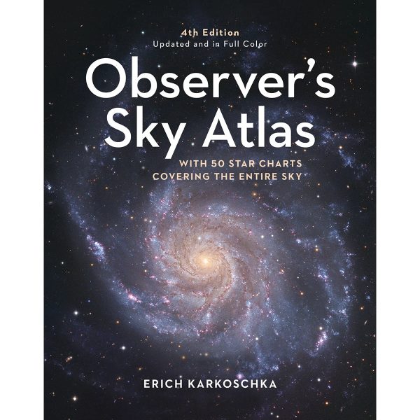 Observer s Sky Atlas : The 500 Best Deep-Sky Objects With Charts and Images on Sale